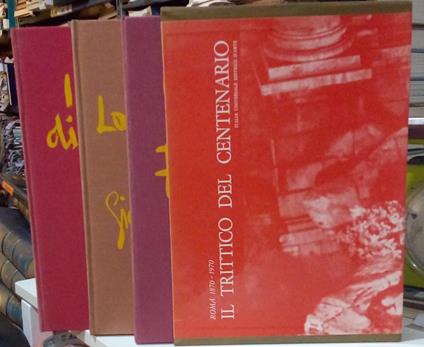 Il trittico del centenario. Roma 1870-1970: La Roma di Giovan Battista Piranesi Roma Eterna I Romani di Bartolomeo Pinelli - Giuseppe Massani - copertina