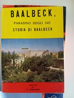 Baalbeck, paradiso degli dei