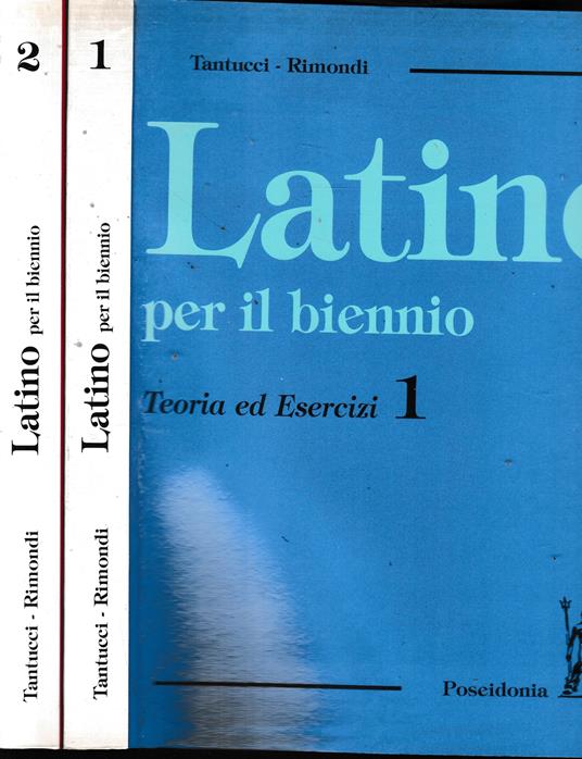 Latino per il biennio. Teoria ed Esercizi, due volumi - copertina