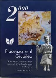 2000 piacenza e il giubileo una città - copertina