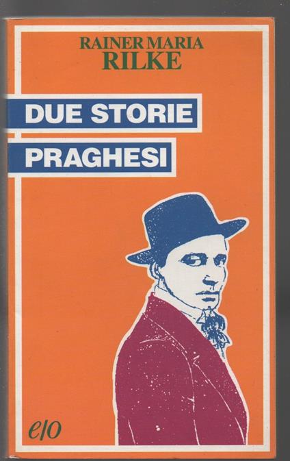 Due storie praghesi - Rainer M. Rilke - copertina