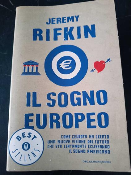 Il sogno europeo - Jeremy Rifkin - copertina