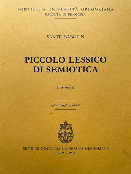 Piccolo lessico di semiotica - Sante Babolin - copertina