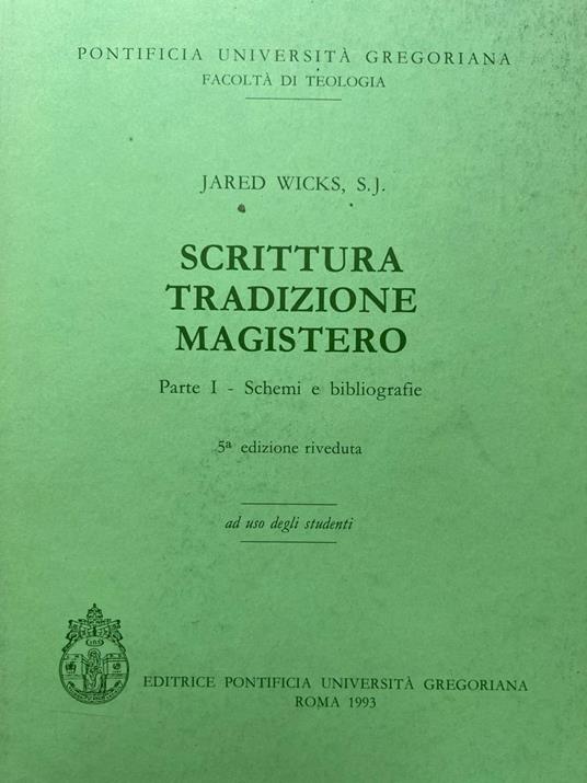 Scrittura tradizione magistero. Parte I - Schemi e bibliografia - copertina