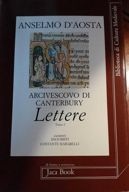 Arcivescovo di Canterbury. Lettere Tomo 2 - d'Aosta Anselmo - copertina