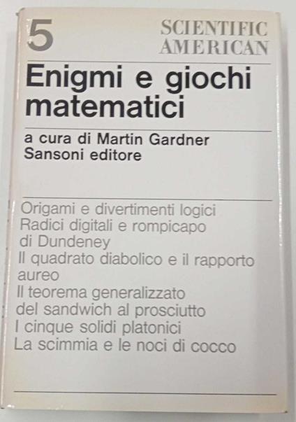 Enigmi e gichi matematici - Martin Gardner - copertina
