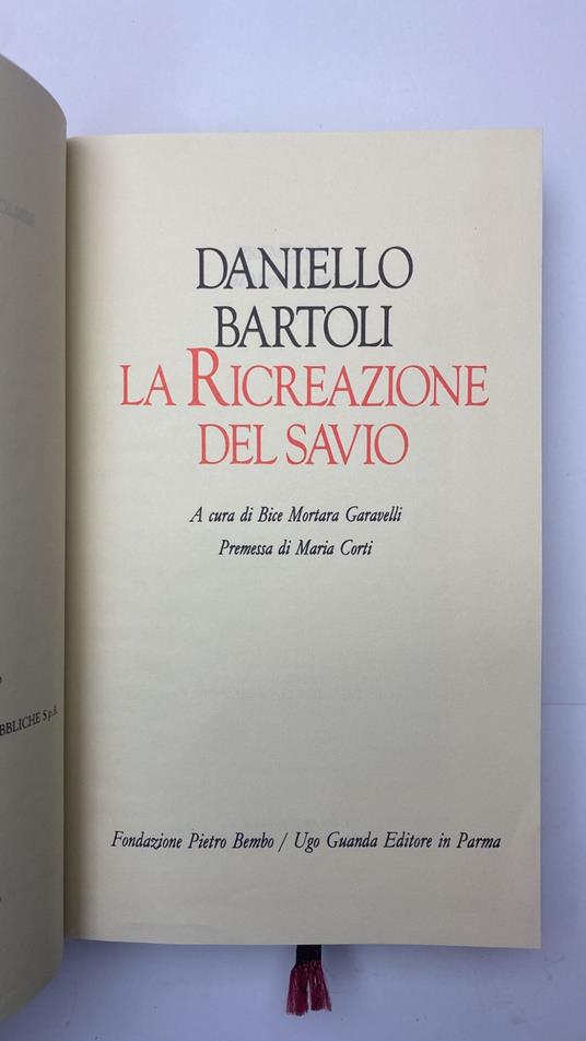 La ricreazione del savio - Daniello Bartoli - copertina