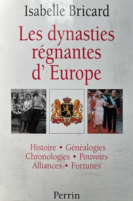 Les Dynasties Regnantes D'Europe - copertina