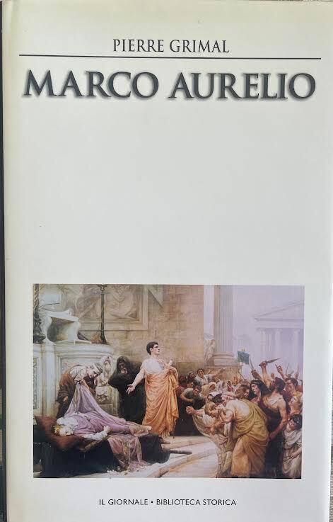 Marco Aurelio - Pierre Grimal - copertina