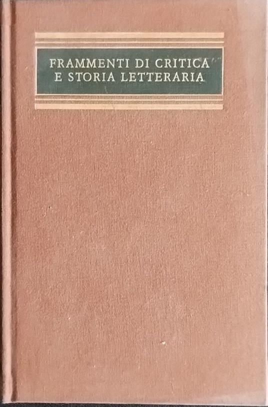 Frammenti di critica e storia letteraria - Giovanni Gentile - copertina