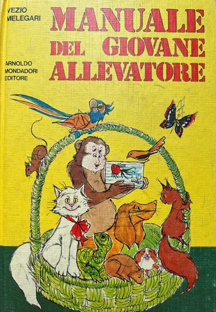 Manuale del giovane allevatore - Vezio Melegari - copertina