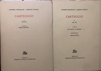 Carteggio. Volume I (1907-1918). Volume II (1920-1964) - Giuseppe Prezzolini - copertina
