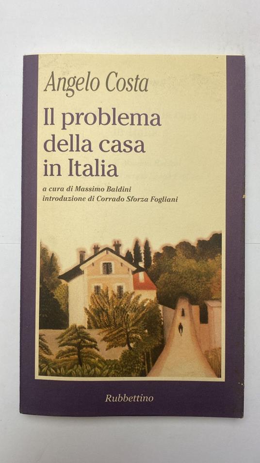 Il problema della casa in Italia - Angelo Costa - copertina