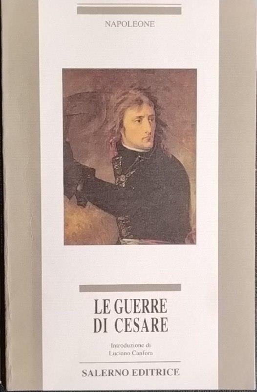 Le guerre di Cesare - Napoleone Bonaparte - copertina