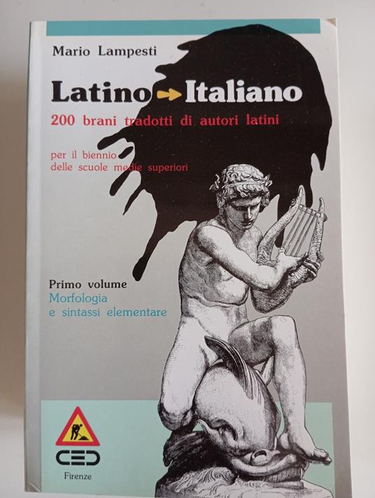 Latino - Italiano 200 brani tradotti di autori latini Vol. 1 - copertina