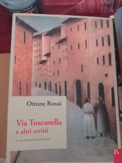 Via Toscanella e altri racconti - Ottone Rosai - copertina