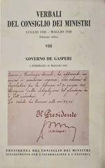 Verbali el consiglio dei Ministri Luglio1943-Maggio 1948 VIII