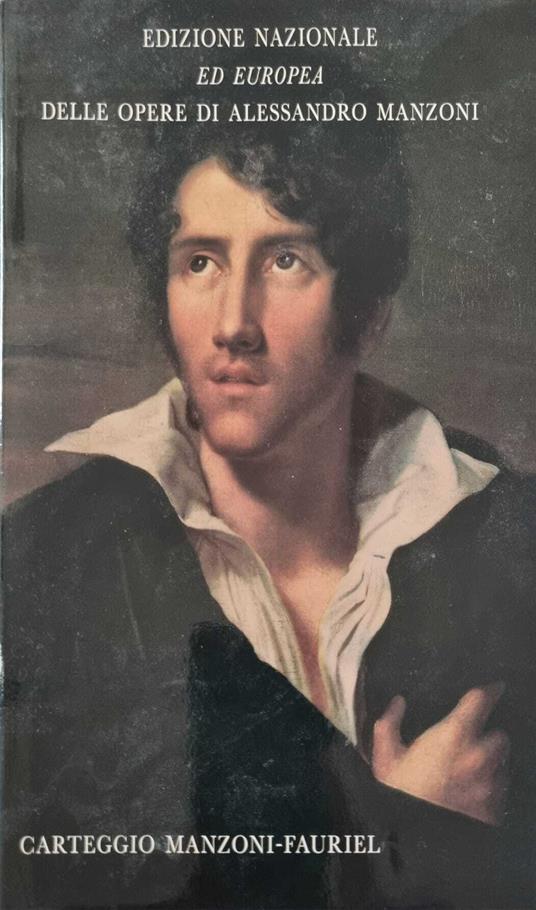 Edizione Nazionale ed Europea delle opere di Alessandro Manzoni.Carteggio - copertina