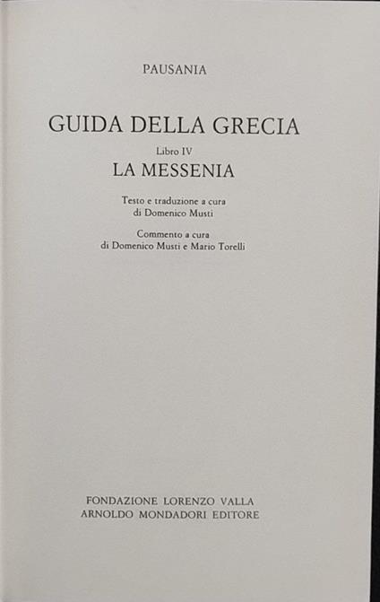 Guida della Grecia. LIbro IV. La Messenia - Pausania - copertina