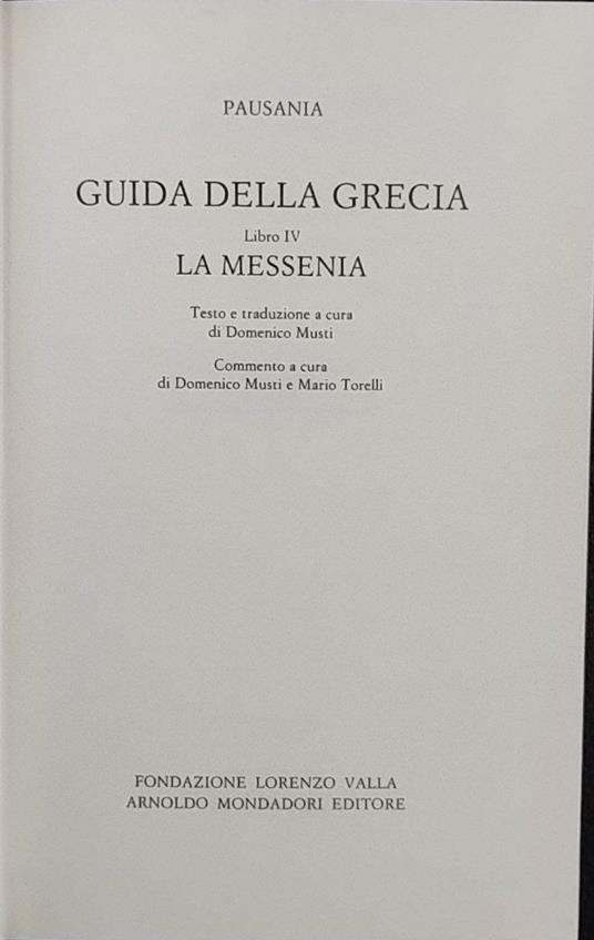 Guida della Grecia. LIbro IV. La Messenia - Pausania - copertina