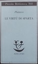 Le virtù di Sparta