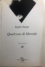 Qualcosa di liberale