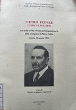 Pietro Fedele. Storico e politico