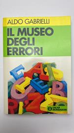 Il museo degli errori. L'italiano come si parla oggi