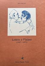 Lettere a Flaiano (1947-1972)