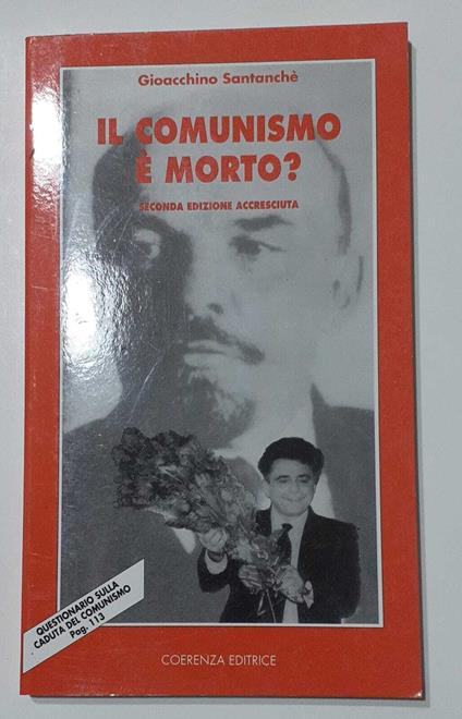 Il Comunismo è morto? - Gioacchino Santanchè - copertina