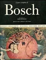 L' opera completa di Bosch. Appparato critici e filogici di Mia Cinotti