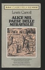 Alice nel paese delle meraviglie. Testo inglese a fronte