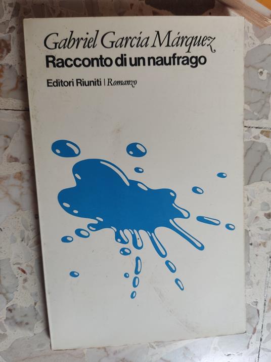 Racconto di un naugrafo - Gabriel García Márquez - copertina