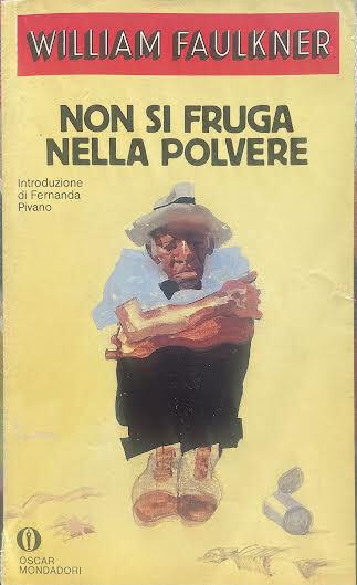 Non si fruga nella polvere - William Faulkner - copertina