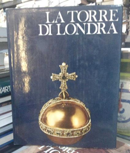 La Torre di Londra - Christopher Hibbert - copertina