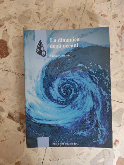 La dinamica degli oceani - Giuseppe Manzella - copertina