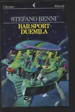 Bar Sport duemila