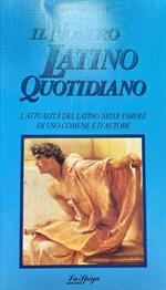 Il nostro latino quotidiano (Parascolastica)