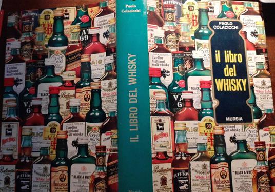 Il libro del whisky - Paolo Colacicchi - copertina