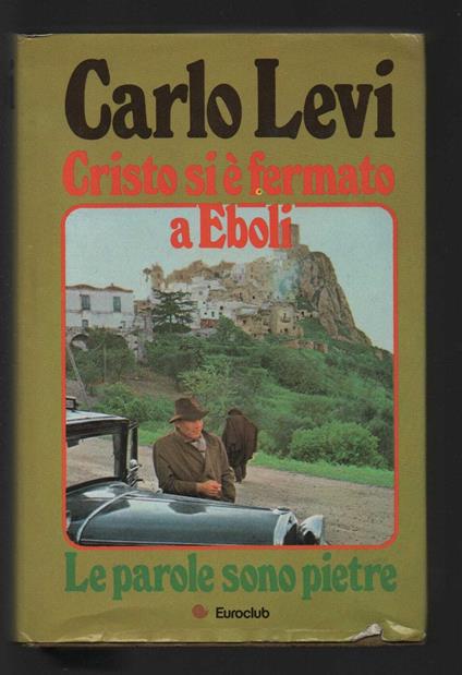 Cristo si è fermato a Eboli - Carlo Levi - copertina