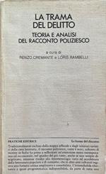 La trama del delitto. Teoria e analisi del racconto poliziesco