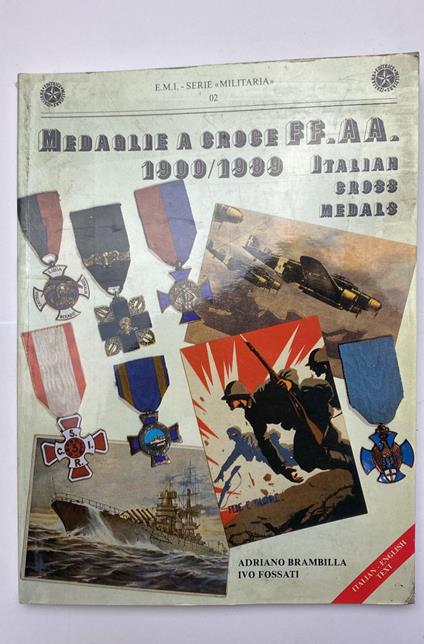 Medaglie a croce FF.AA. 1900-1989 - copertina