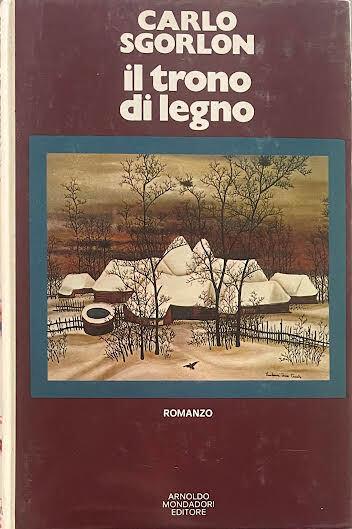 Il trono di legno - Carlo Sgorlon - copertina