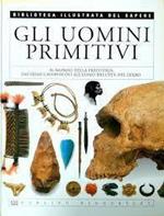 Gli uomini primitivi