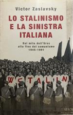 Lo stalinismo e la sinistra italiana