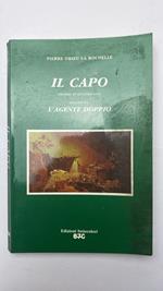 Il capo. Dramma in quattro atti