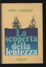 La scoperta della lentezza