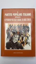 Il partito popolare italiano attraverso il pensiero politico e sociale di Luigi Sturzo