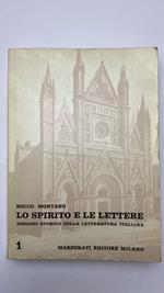 Lo spirito e le lettere. Vol. 1