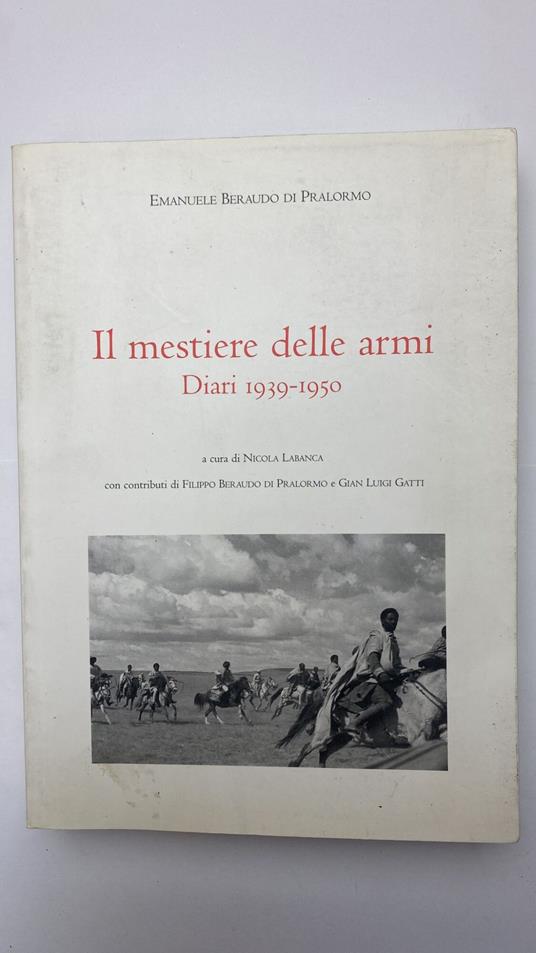 Il mestiere delle armi. Diari 1939-1950 - copertina